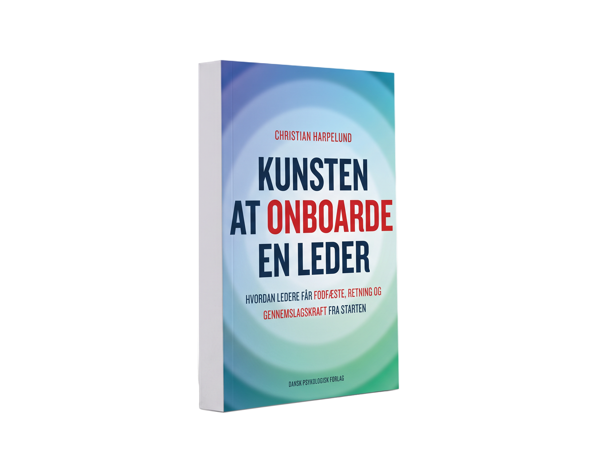 Kunsten at onboarde en leder, bog af Christian Harpelund